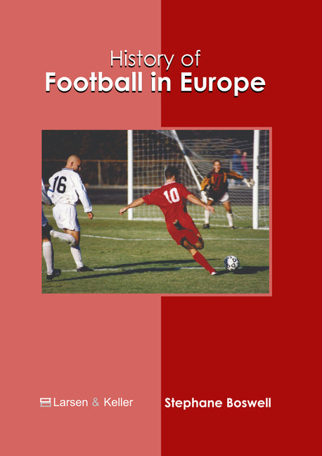 History of Football in Europe