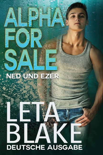 Alpha for Sale: Ned und Ezer