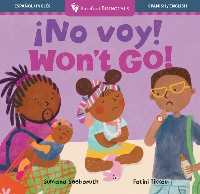 ?No Voy! / Won't Go!