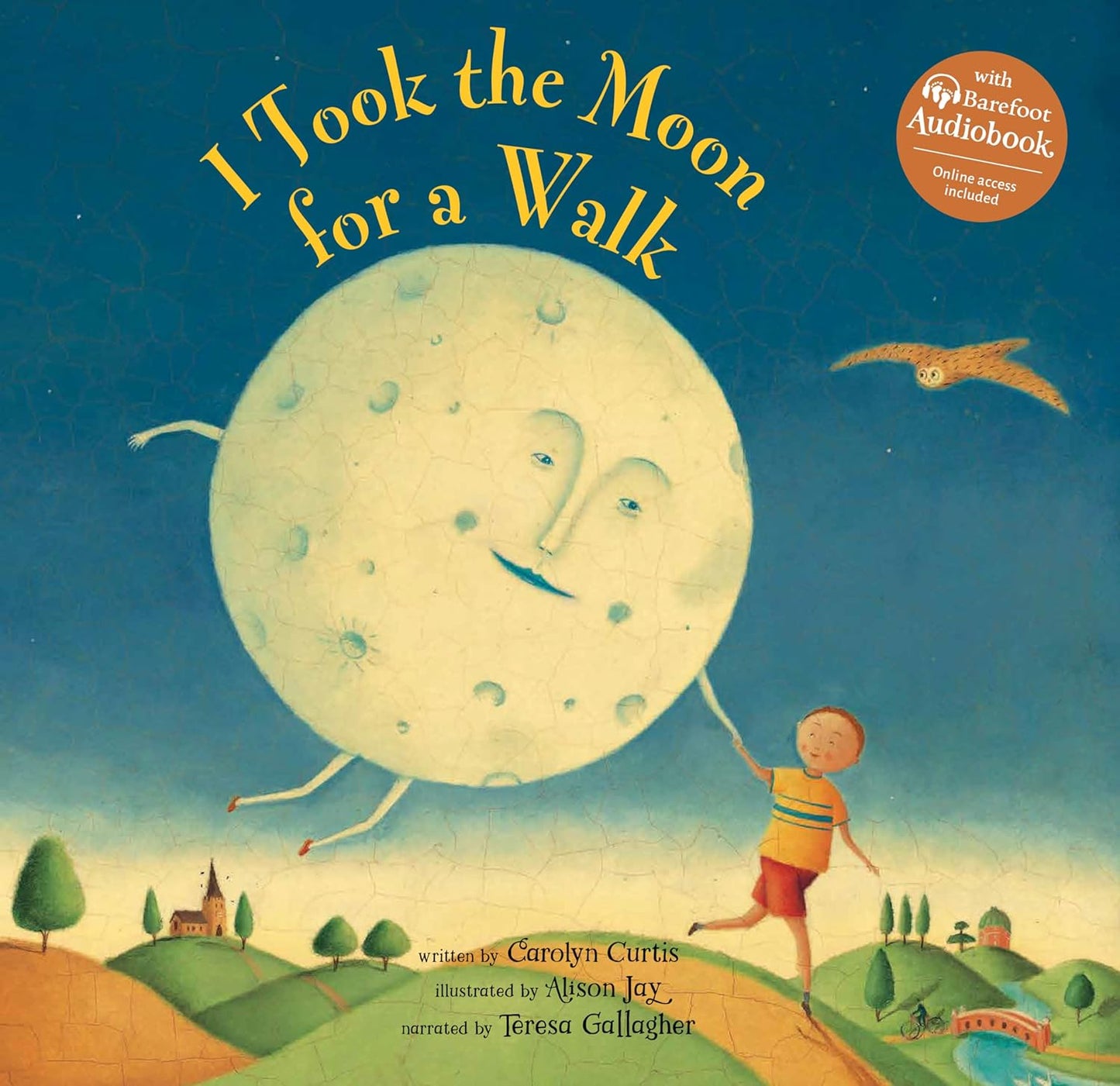 I Took the Moon for a Walk