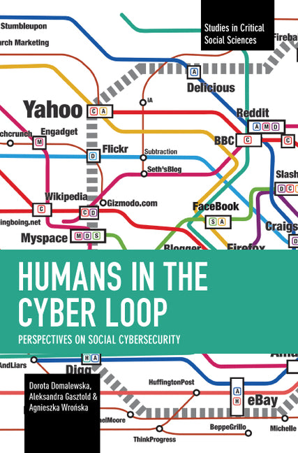 Humans in the Cyber Loop