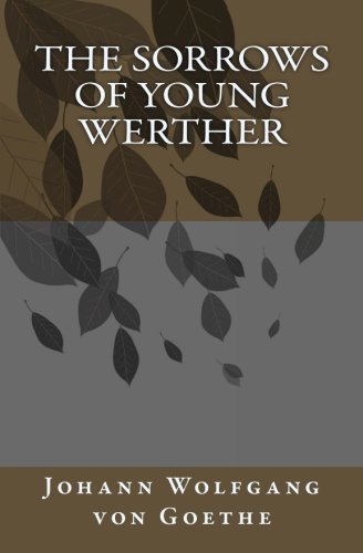 The Sorrows of Young Werther