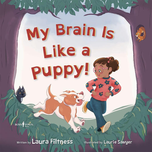 My Brain Is Like a Puppy!