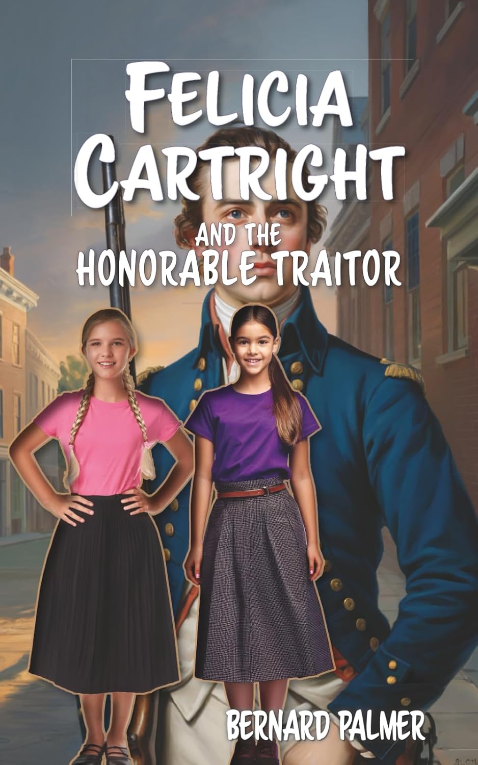 Felicia Cartright and the Honorable Traitor