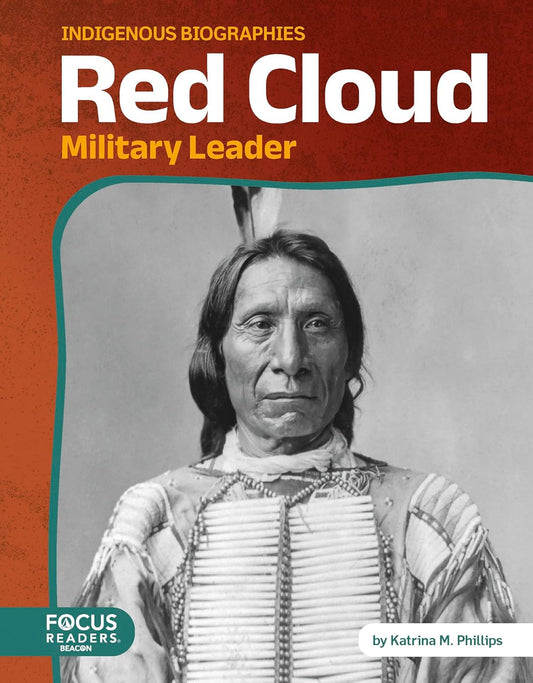 Red Cloud: Military Leader