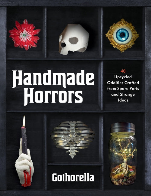 Handmade Horrors: 40 Upcycled Oddities Crafted from Spare Parts and Strange Ideas
