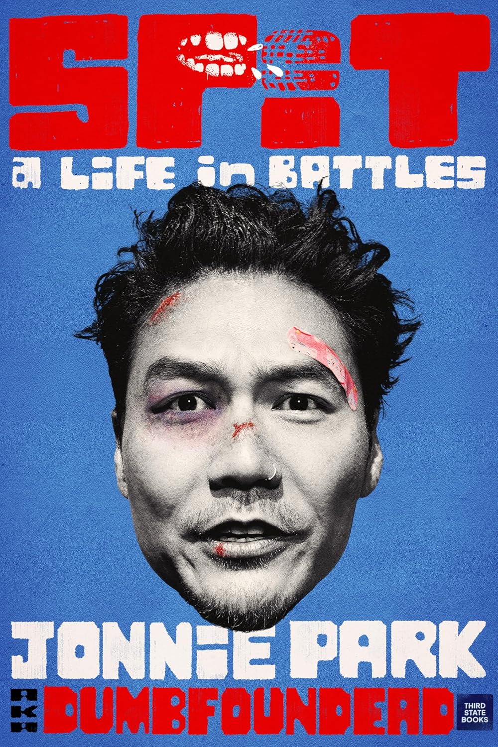 Spit: A Life in Battles