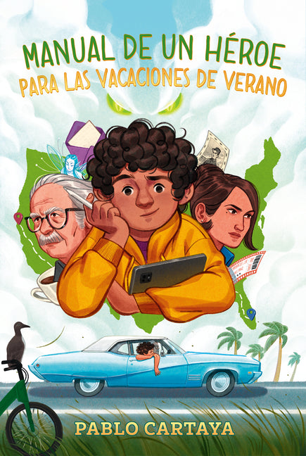 Manual de Un Heroe Para Las Vacaciones de Verano / A Hero's Guide to Summer Vacation