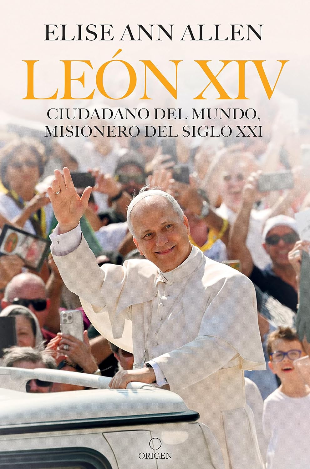 Leon XIV Ciudadano del Mundo, Misionero del Siglo XXI / Pope Leo XIV: Global Citizen, Missionary of the 21st Century