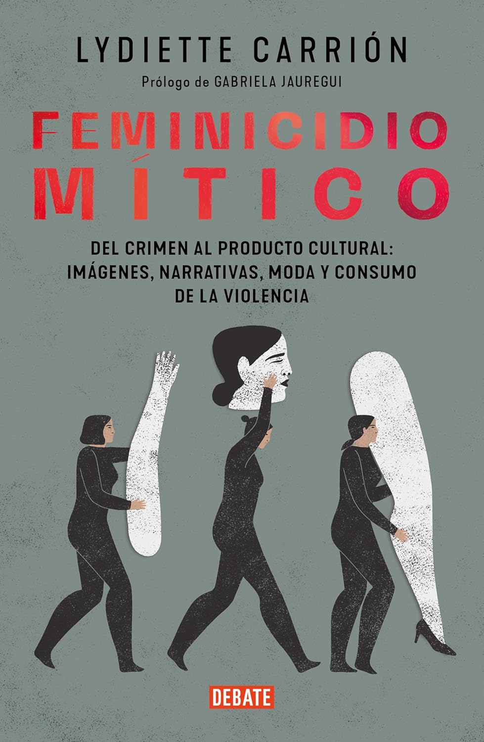 Feminicidio Mitico / Mythic Feminicide