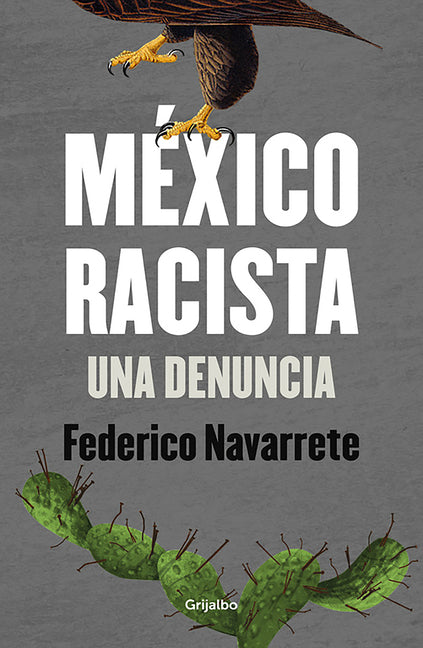Mexico Racista / Racist Mexico