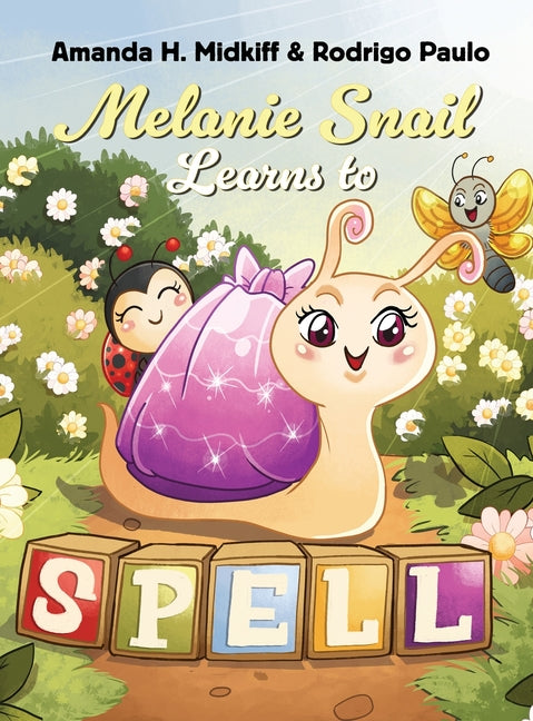 Melanie Snail Learns to Spell
