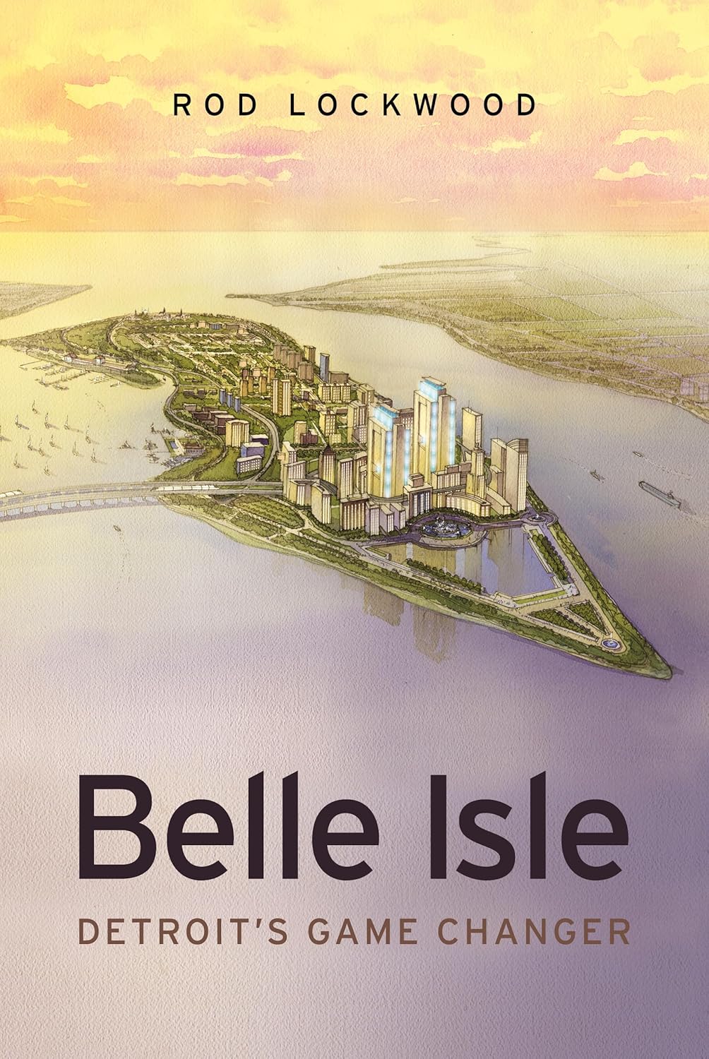 Belle Isle: Detroit's Game Changer