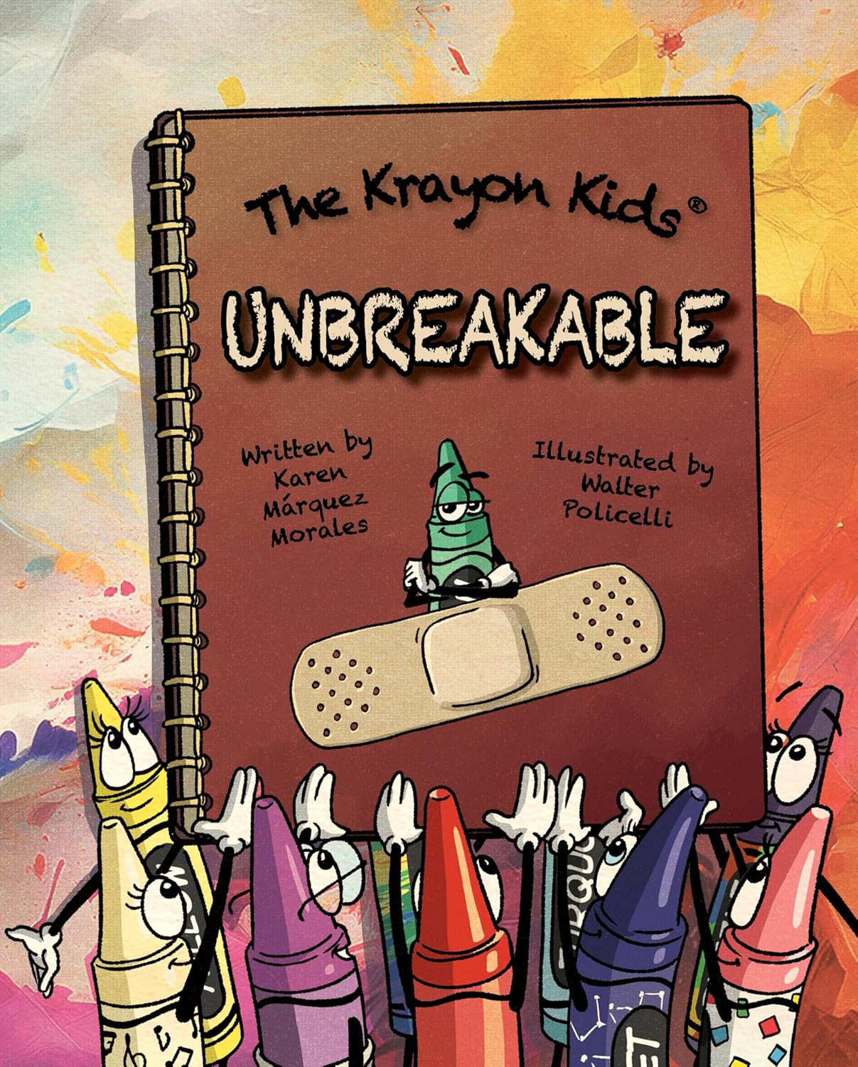 The Krayon Kids: Unbreakable