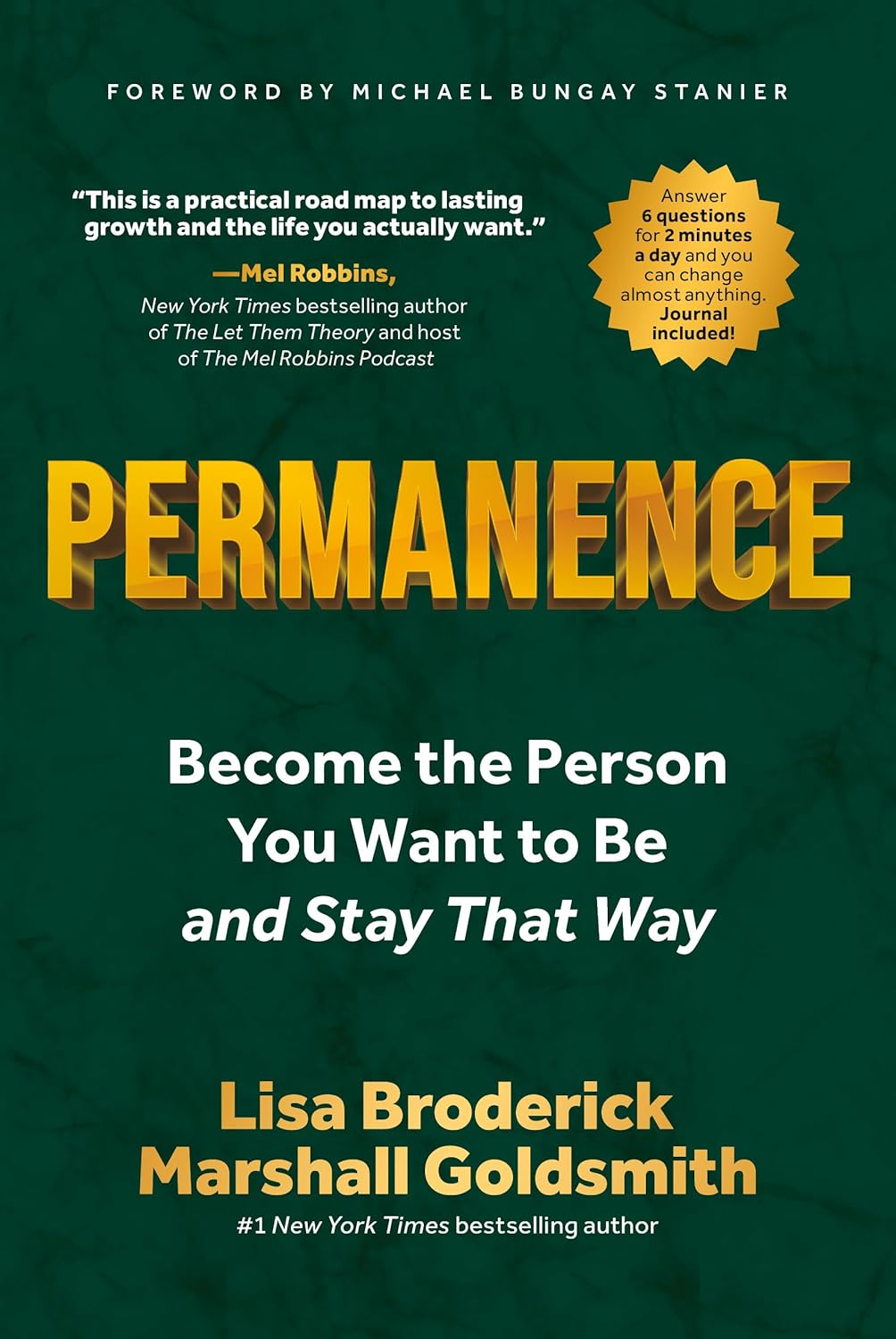 Permanence: Become the Person You Want to Be--And Stay That Way