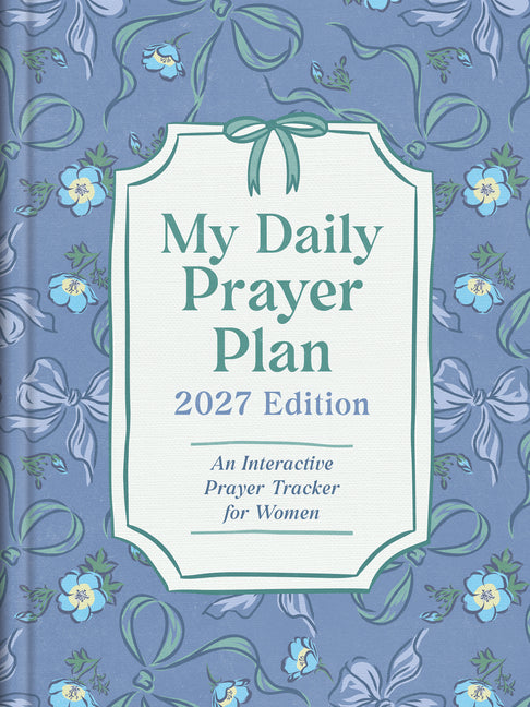 My Daily Prayer Plan: 2027 Edition: An Interactive Prayer Tracker for Women