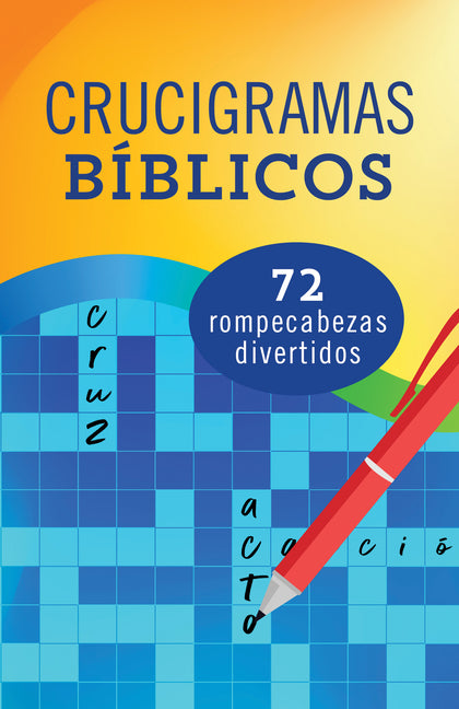 Crucigramas Biblicos: 72 Rompecabezas Divertidos (Translated, Bible Crosswords)