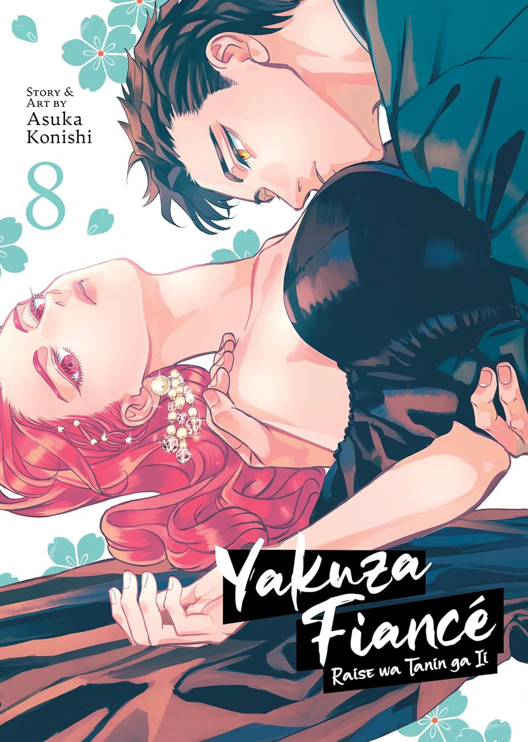 Yakuza Fiance Raise Wa Tanin Ga II Vol. 8