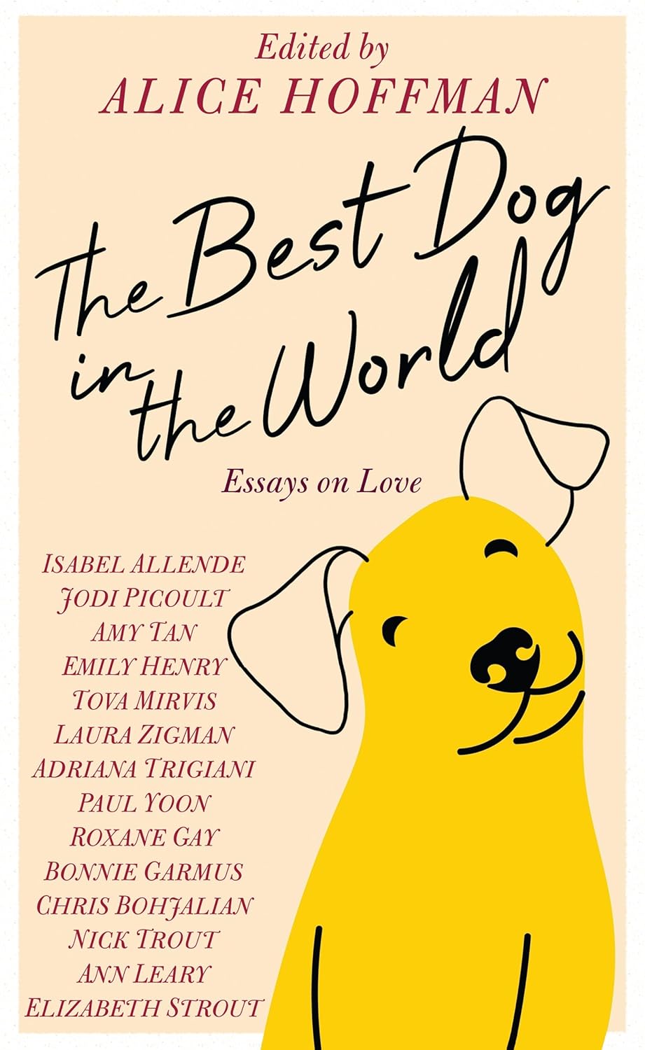 The Best Dog in the World: Essays on Love
