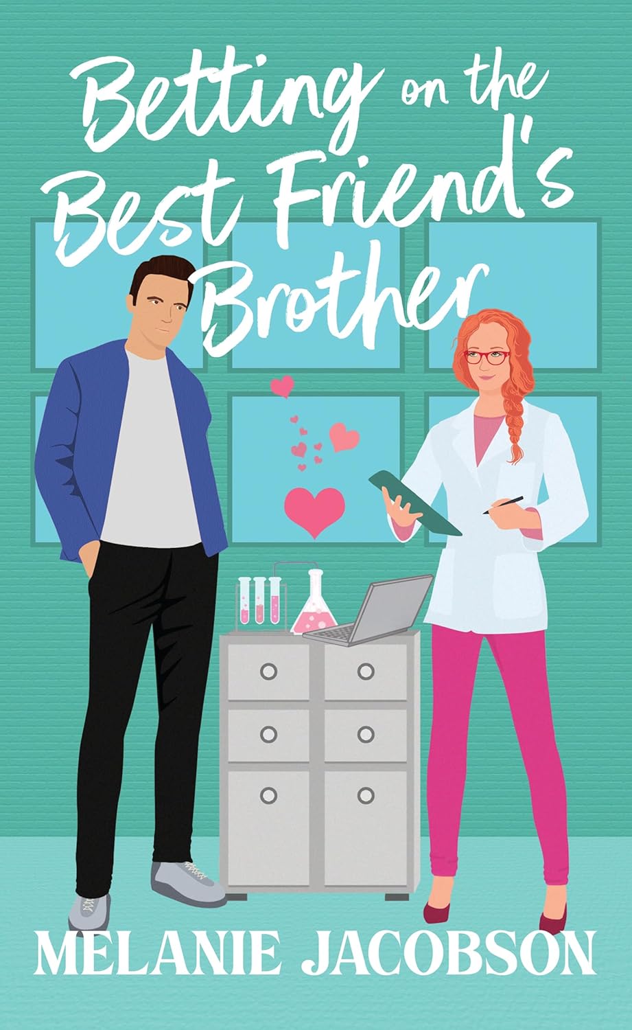 Betting on the Best Friend's Brother: Betting on Love