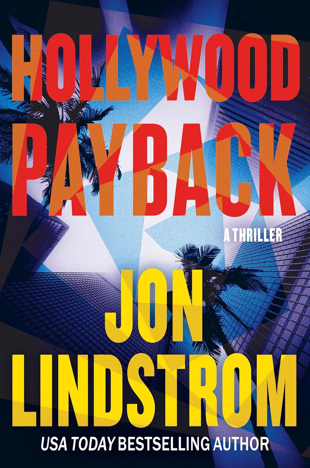 Hollywood Payback: A Thriller
