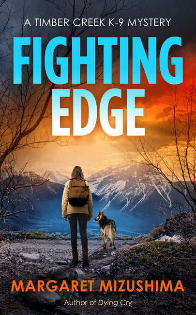 Fighting Edge: A Timber Creek K-9 Mystery