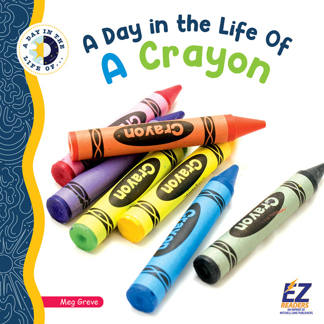 A Day in the Life of a Crayon