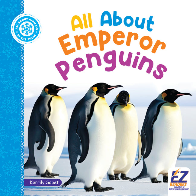 All about Emperor Penguins