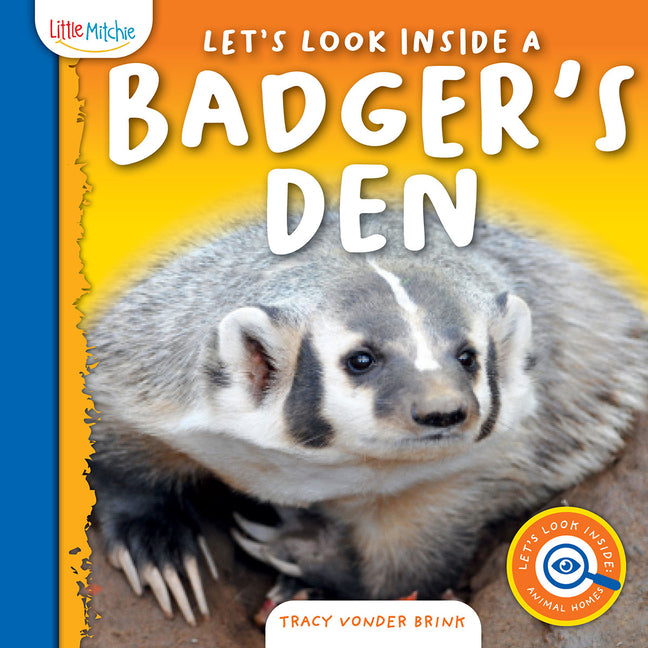 Let's Look Inside a Badger's Den