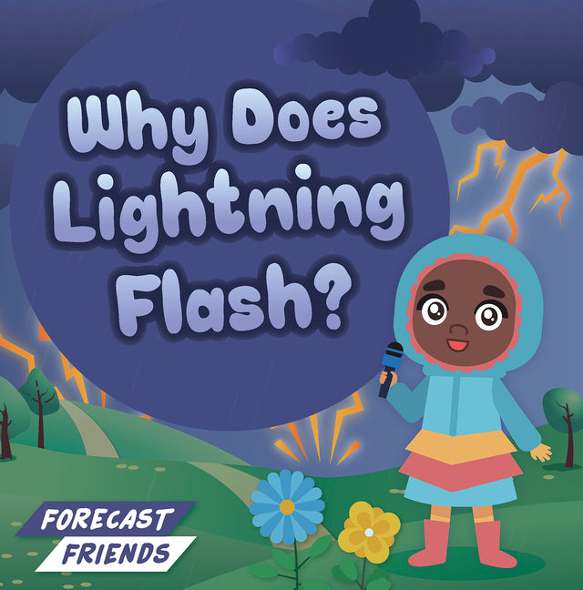 Why Does Lightning Flash?
