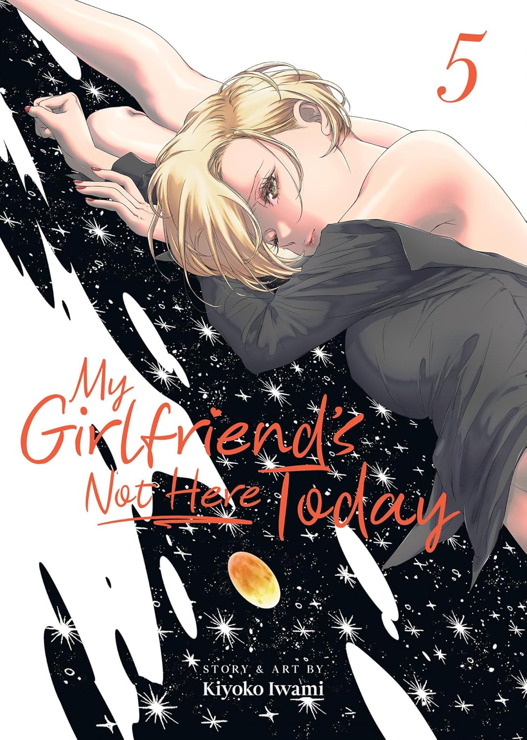 My Girlfriend's Not Here Today Vol. 5