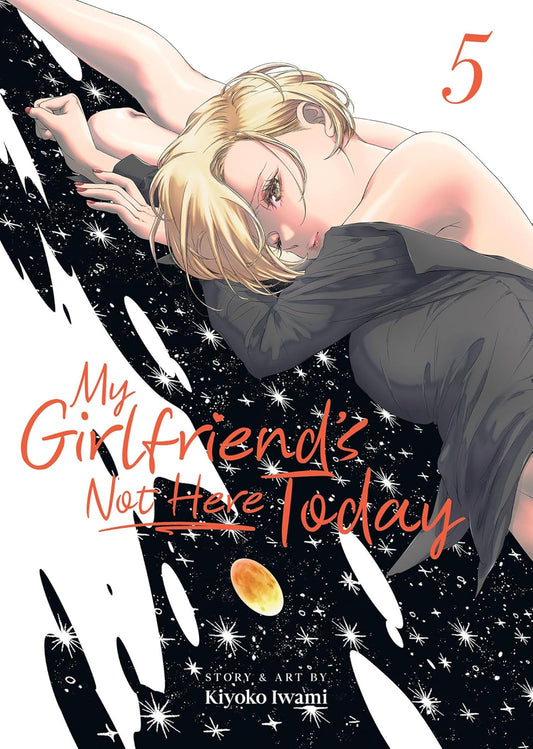 My Girlfriend's Not Here Today Vol. 5
