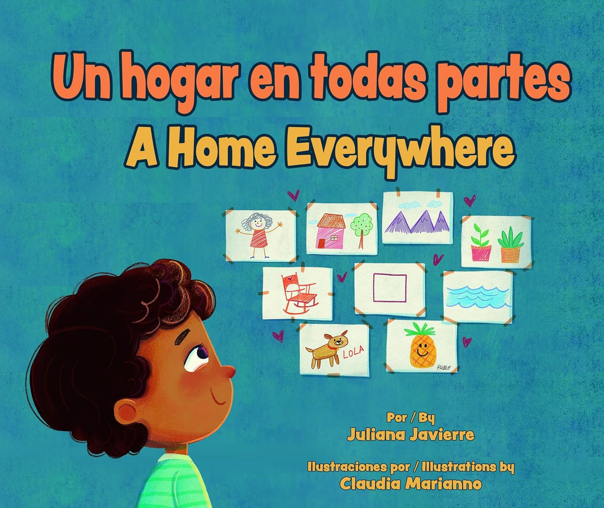 Un Hogar En Todas Partes / A Home Everywhere