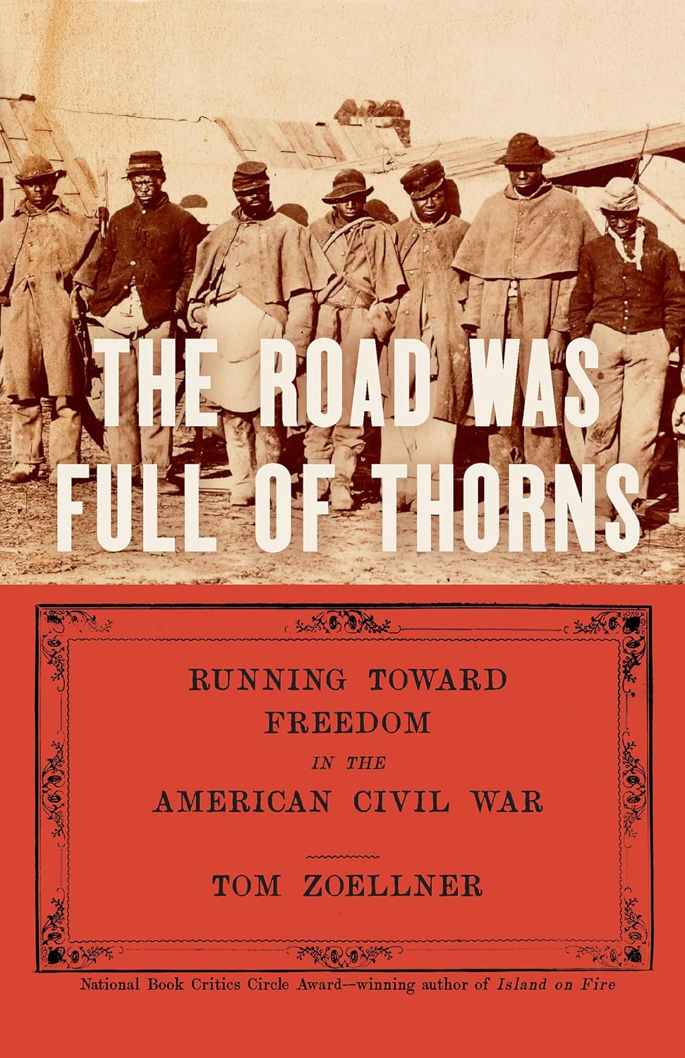 Road Was Full of Thorns: Running Toward Freedom in the American Civil War