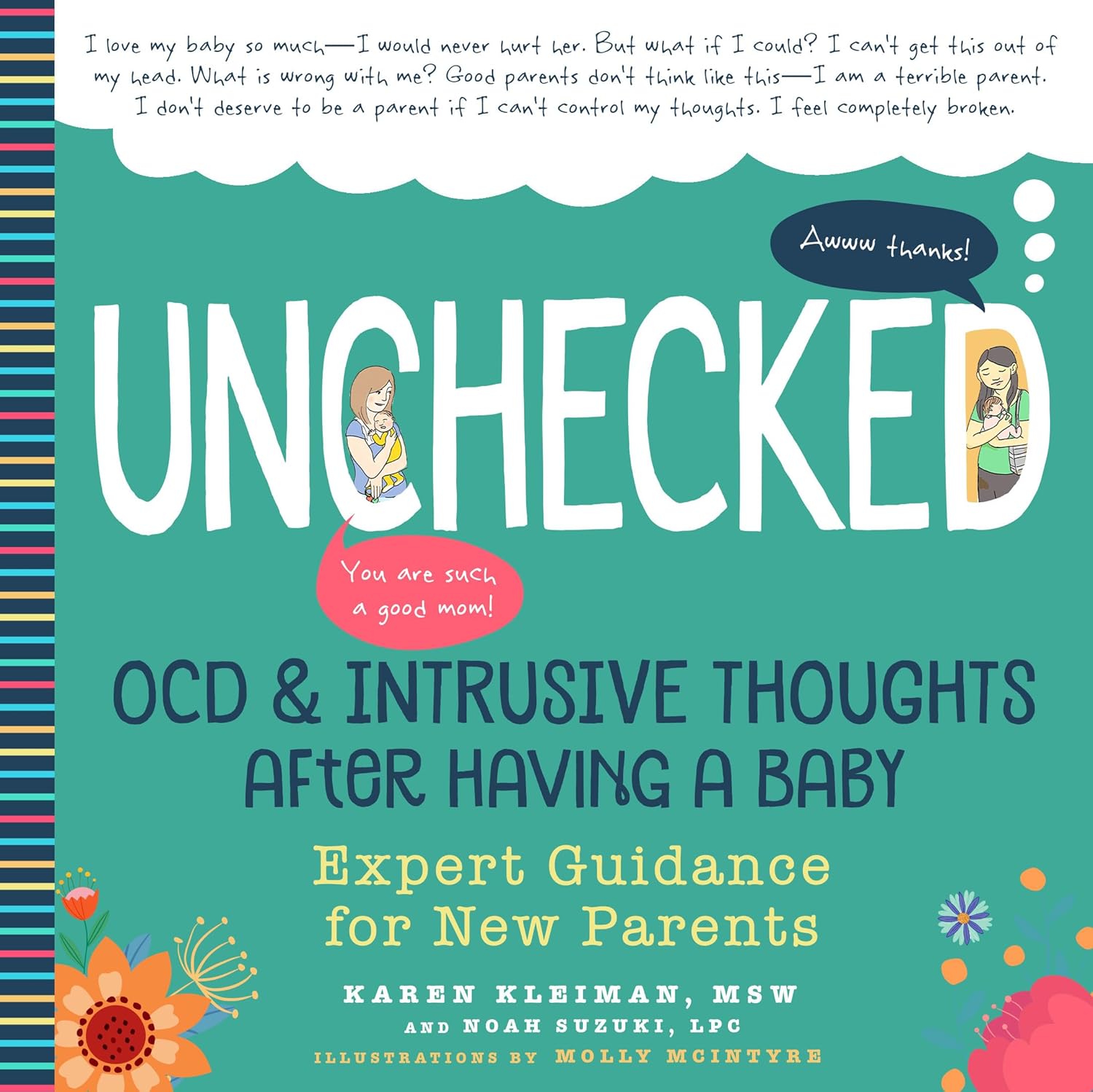 Unchecked: Ocd and Intrusive Thoughts After Having a Baby: Expert Guidance for New Parents