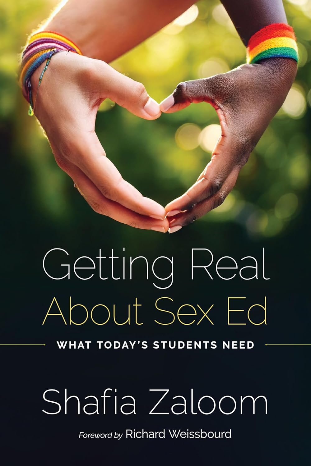 Getting Real about Sex Ed: What Today's Students Need