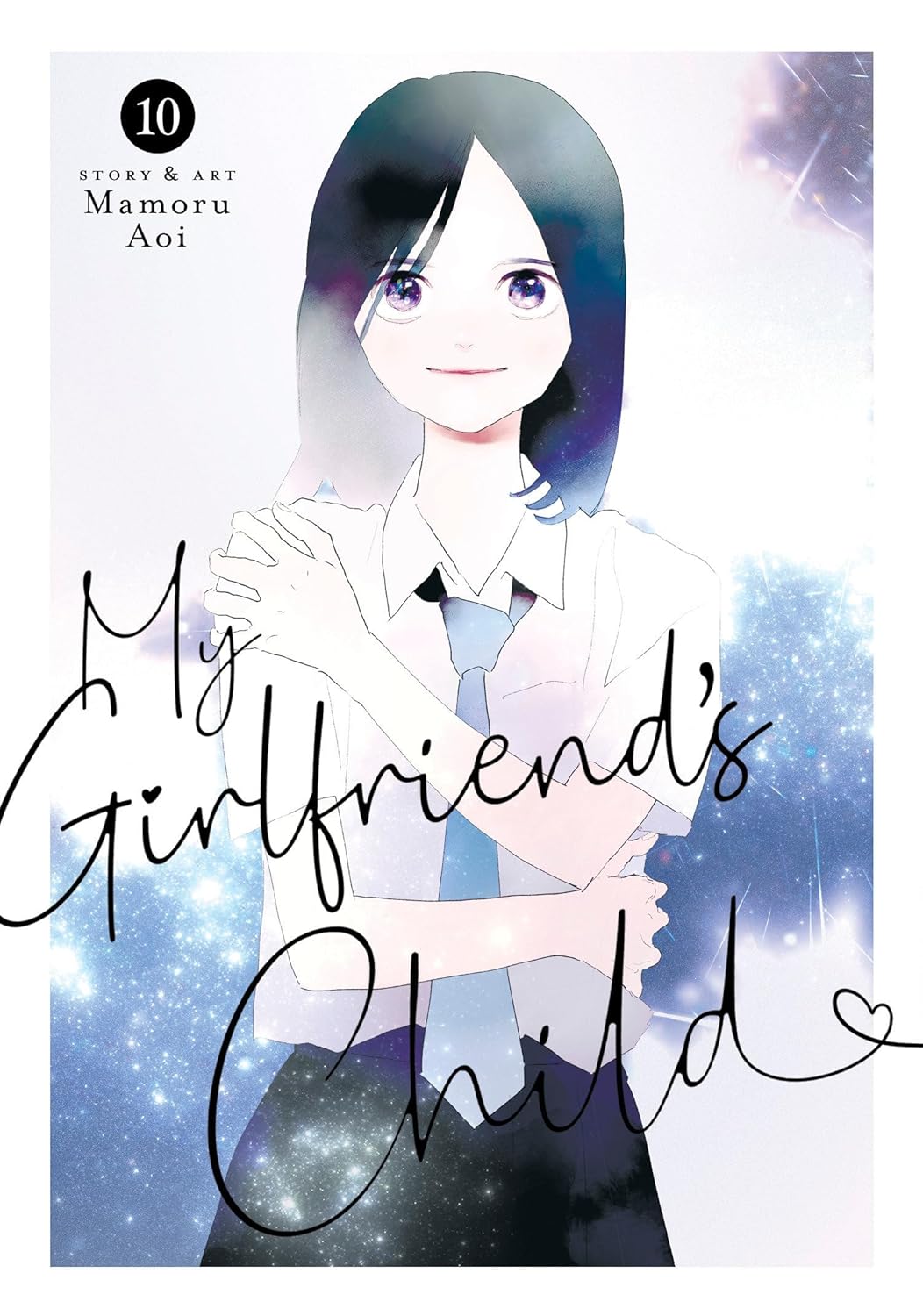 My Girlfriend's Child Vol. 10