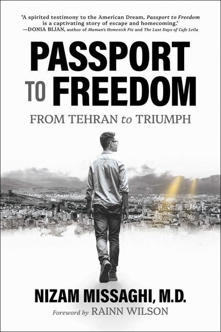 Passport to Freedom: From Tehran to Triumph