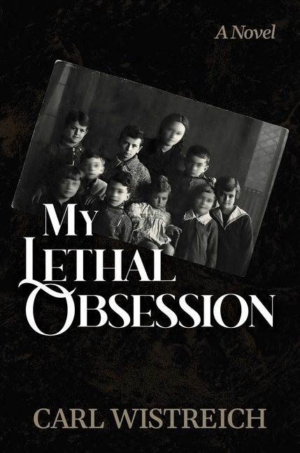 My Lethal Obsession