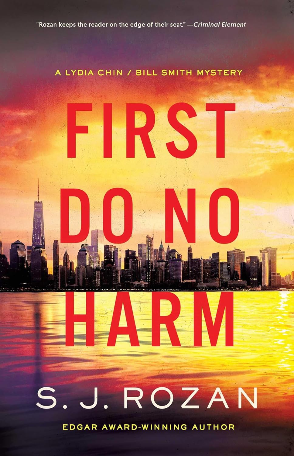 First Do No Harm: A Lydia Chin/Bill Smith Mystery