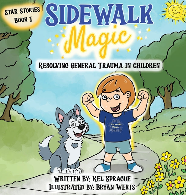 Sidewalk Magic: Resolving General Trauma in Children