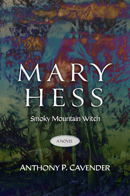 Mary Hess, Smoky Mountain Witch
