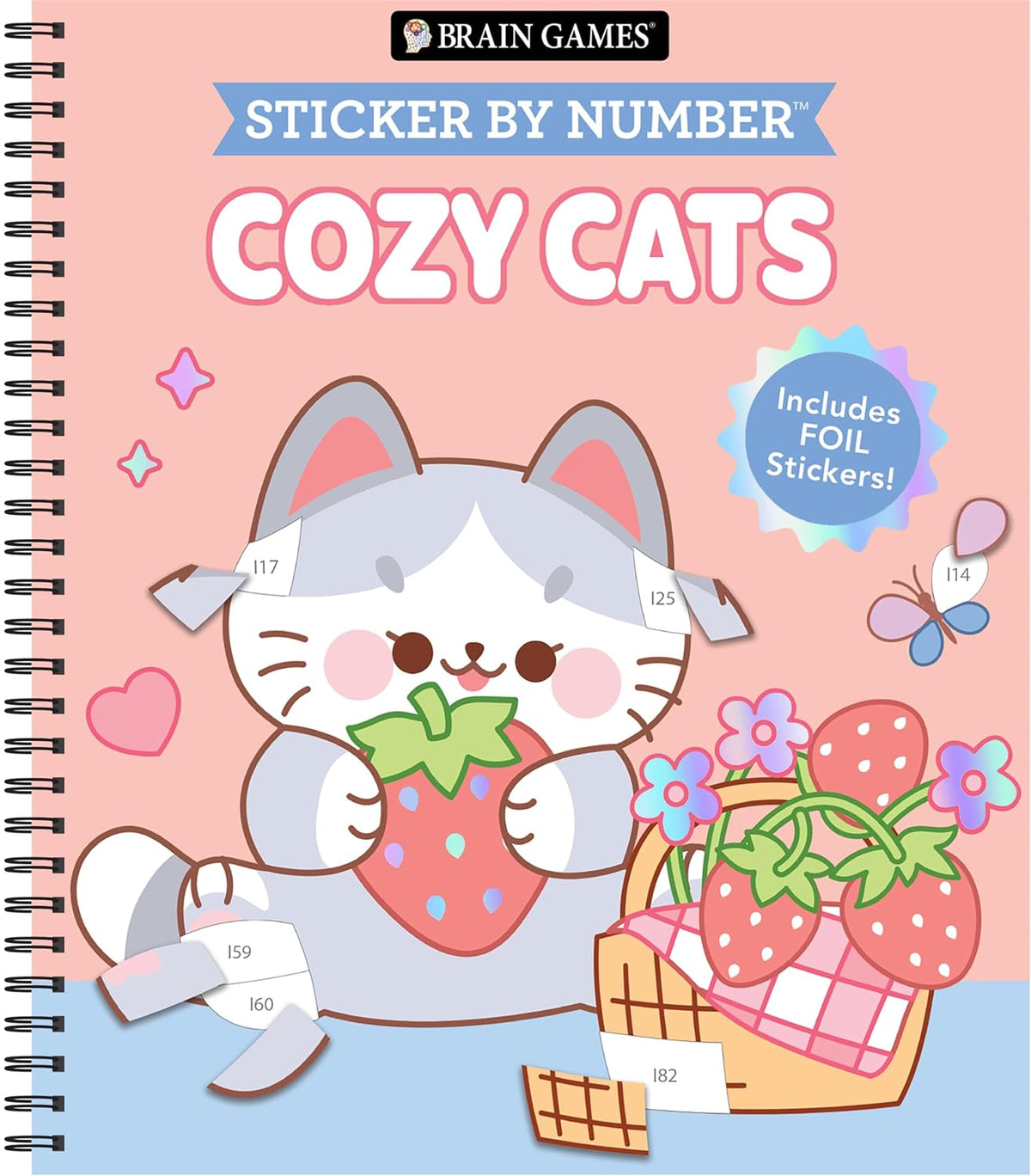 Brain Games - Sticker by Number: Cozy Cats: Includes a Foil Sticker Sheet to Complete Each Image!