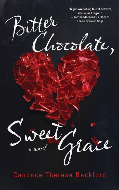 Bitter Chocolate, Sweet Grace