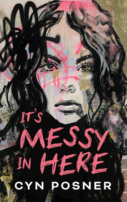 It's Messy in Here
