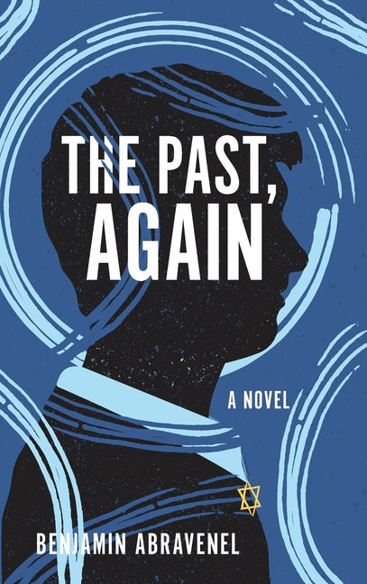 The Past, Again