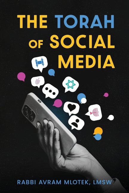 The Torah of Social Media