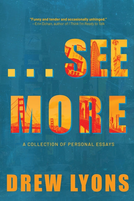 ...See More: A Collection of Personal Essays