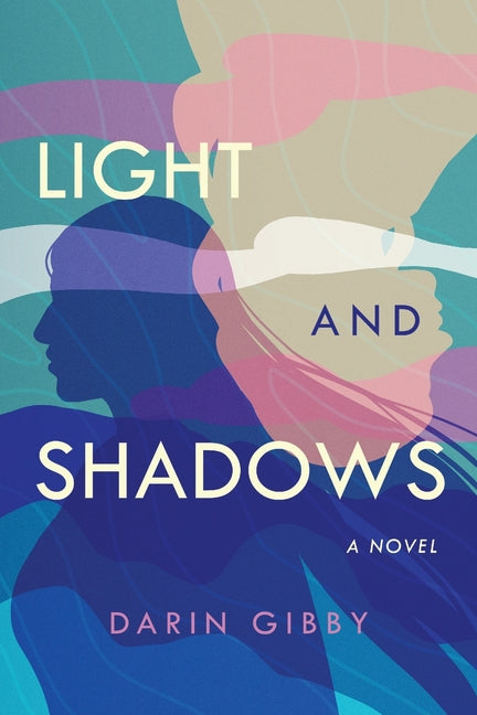 Light and Shadows