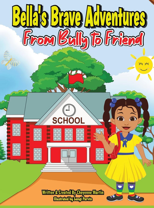 Bella's Brave Adventures
